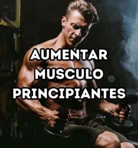 aumentar masa muscular