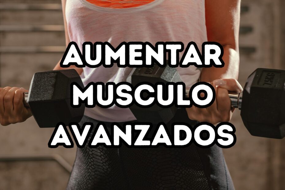 aumentar masa muscular